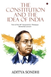 The Constitution and the Idea of India