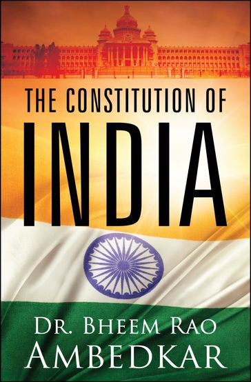 The Constitution of India - Dr B.R. Ambedkar - Digital Fire