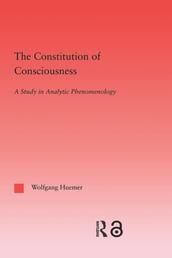 The Constitution of Consciousness