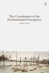 The Constitution of the Environmental Emergency