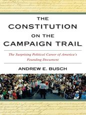 The Constitution on the Campaign Trail