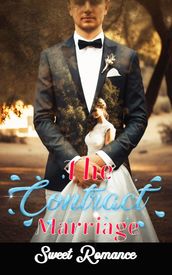 The Contract Marriage: A Romantic Book 2