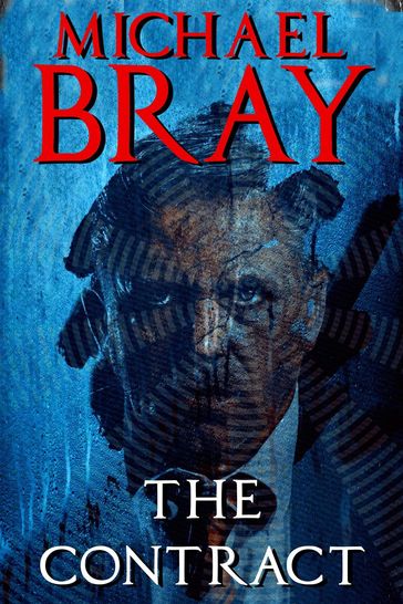 The Contract - Michael Bray