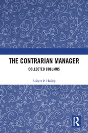 The Contrarian Manager