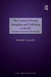 The Control of People Smuggling and Trafficking in the EU