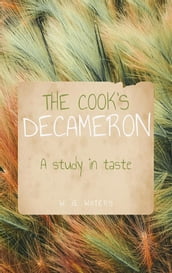 The Cook s Decameron: A Study in Taste