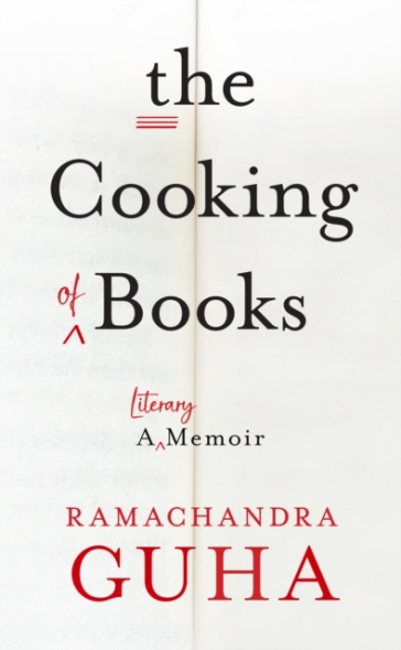 The Cooking of Books - Ramachandra Guha