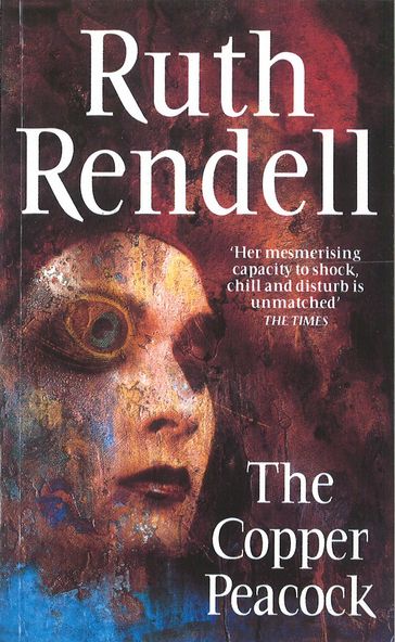 The Copper Peacock - Ruth Rendell