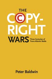 The Copyright Wars