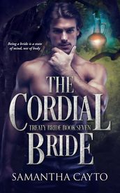 The Cordial Bride