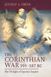 The Corinthian War, 395387 BC