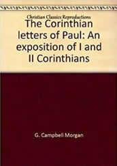 The Corinthian letters of Paul