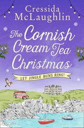 The Cornish Cream Tea Christmas: Part Two  Let Jingle Buns Ring!