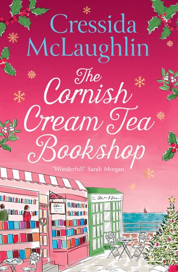 The Cornish Cream Tea Bookshop (The Cornish Cream Tea series, Book 7) - Cressida McLaughlin