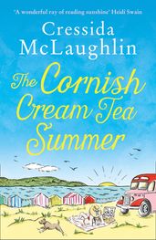 The Cornish Cream Tea Summer (The Cornish Cream Tea series, Book 2)