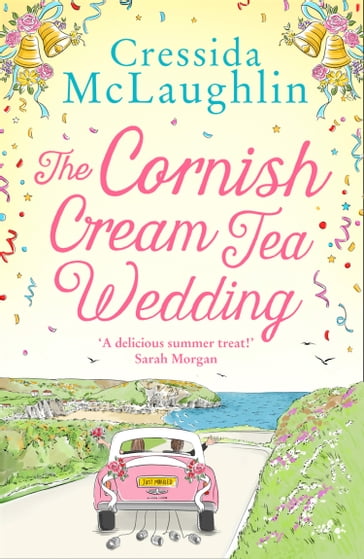 The Cornish Cream Tea Wedding (The Cornish Cream Tea series, Book 4) - Cressida McLaughlin