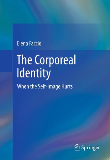 The Corporeal Identity - Elena Faccio