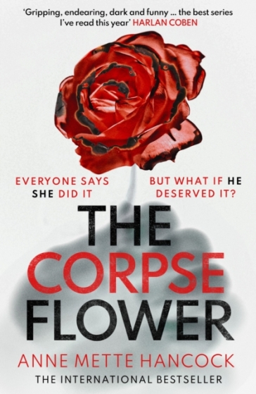 The Corpse Flower - Annette Hancocks
