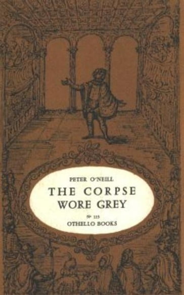 The Corpse Wore Grey - Peter O