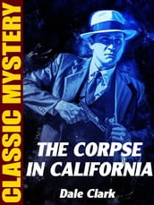 The Corpse in California