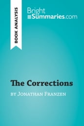 The Corrections by Jonathan Franzen (Book Analysis)