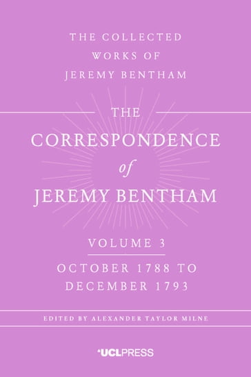 The Correspondence of Jeremy Bentham, Volume 4 - Jeremy Bentham - John R. Dinwiddy