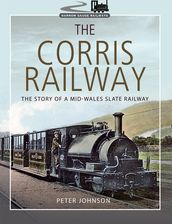 The Corris Railway