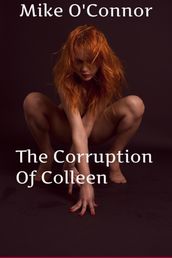 The Corruption Of Colleen