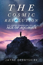 The Cosmic Revolution