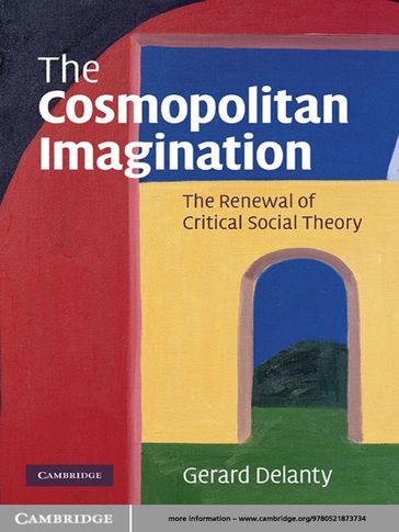 The Cosmopolitan Imagination - Gerard Delanty