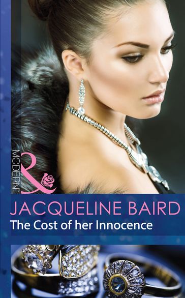 The Cost Of Her Innocence (Mills & Boon Modern) - Jacqueline Baird