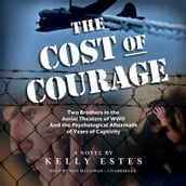 The Cost of Courage