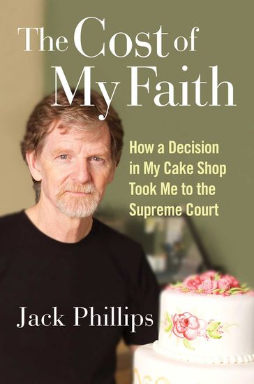 The Cost of My Faith - Jack Phillips