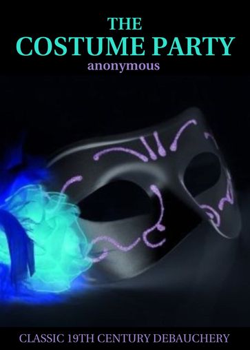 The Costume Party - Anonymous