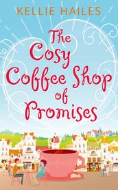 The Cosy Coffee Shop of Promises (Rabbit