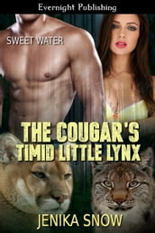The Cougar s Timid Little Lynx