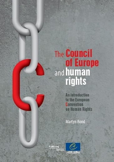 The Council of Europe and human rights - Collectif