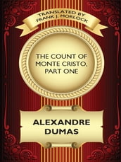 The Count of Monte Cristo, Part One