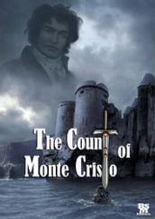 The Count of Monte Cristo (Illustrated)