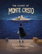 The Count of Monte Cristo Illustrated