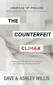 The Counterfeit Climax