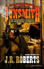 The Counterfeit Gunsmith