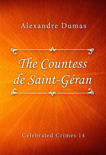 The Countess de Saint-Géran - Alexandre Dumas