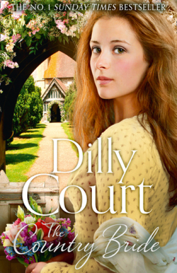 The Country Bride - Dilly Court