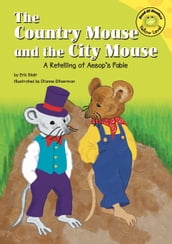 The Country Mouse and the City Mouse