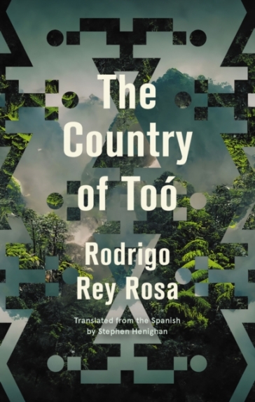 The Country of Too - Rodrigo Rey Rosa