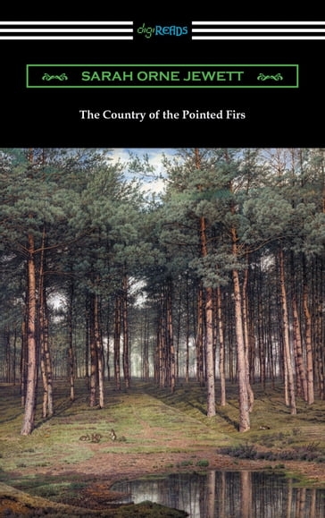 The Country of the Pointed Firs - Sarah Orne Jewett