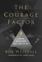 The Courage Factor