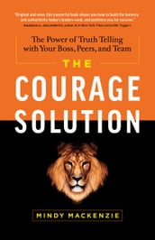 The Courage Solution