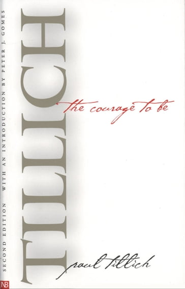 The Courage to Be - Paul Tillich